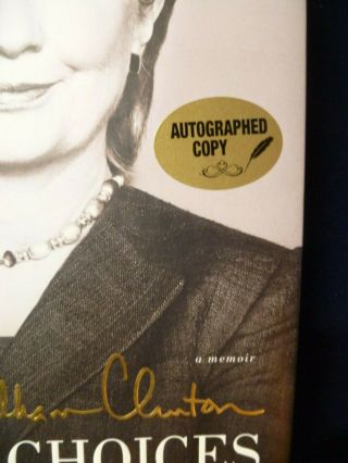Signed Book by HILLARY CLINTON 