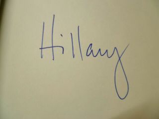 Signed Book by HILLARY CLINTON 