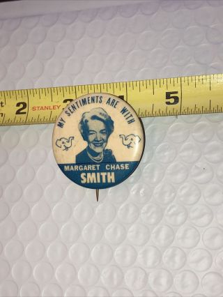 1964 Presidential Campaign Button Pin - Maine Senator Margaret Chase Smith 3
