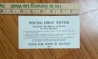 1924 John W.  Davis For President Young First Voters Campaign Flier 3