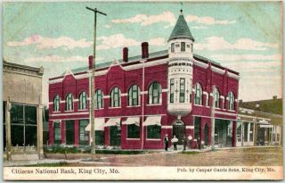 1913 King City,  Missouri Postcard Citizens National Bank Building / Street View