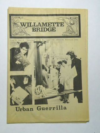 1968 " Willamette Bridge " Portland,  Or Counter Culture Anti - War Newspaper Ep03