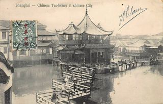 China - Shanghai - Chinese Tea - House In The Chinese City - Publ.  Unknown