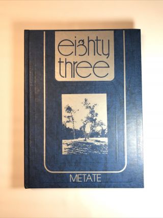 Metate 1983 Pomona College Claremont California Year Book