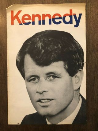 Vintage 1968 Robert " Bobby " Kennedy For President Campaign Poster