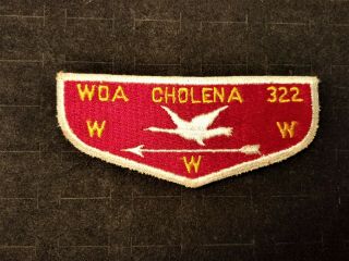 Vintage B.  S.  A.  Boy Scout Order Of The Arrow Woa Cholena 322 Embroidered Patch