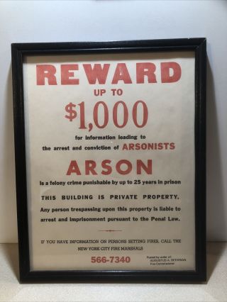 Vintage York City Fire Marshal’s Arson Reward Sign
