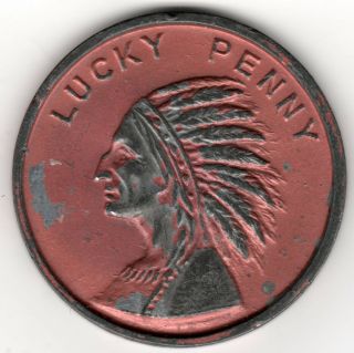 2 1/4 " Lucky Penny Indian Head Chicago World 