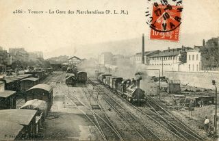 Carte Postale / Le Var // Toulon La Gare Des Marchandises