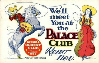 1951 Reno,  Nv Palace Club Washoe County Nevada Reno Printing Co.  Chrome Postcard