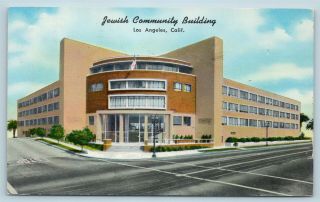 Postcard Ca Los Angeles California Jewish Community Building Vintage X13