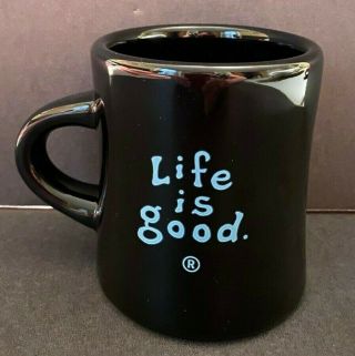 Life Is Good Home Coffee Cup Mug Black Heavy Diner Style Do What You Like