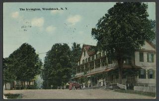 Woodstock Ulster Co.  Ny: 1907 - 10 Postcard The Irvington Hotel In Village Square