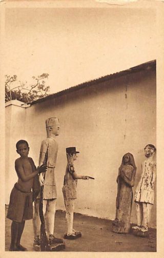 Benin Dahomey - Salavou - Wooden Statues Carved By The Prisoners - Publ.  Suzanne