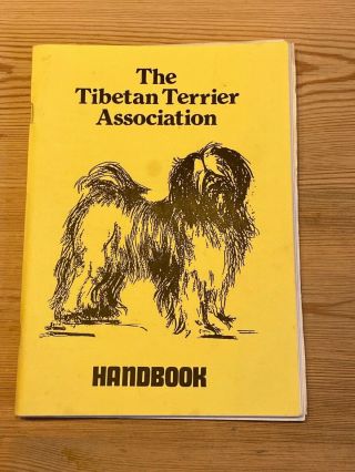 Rare " The Tibetan Terrier Association Handbook " Dog Book 1st 1984