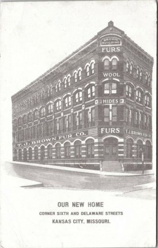 T.  J.  Brown Fur Co.  Kansas City Missouri Advertising Postcard Postcard
