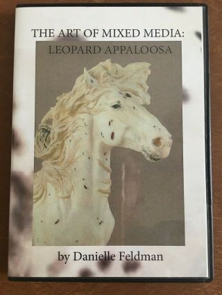 Dvd The Art Of Mixed Media - Leopard Appaloosa By Danielle Feldman