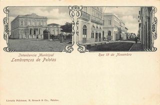 Brazil - Pelotas - Intendencia Municipal - Rua 15 De Novembro - Ed.  Strauch