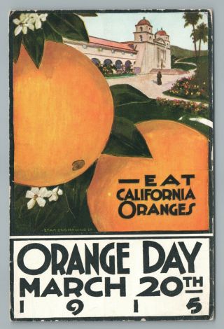 “eat California Oranges” Poster - Art Style Advertising Orange Day Citrus 1915