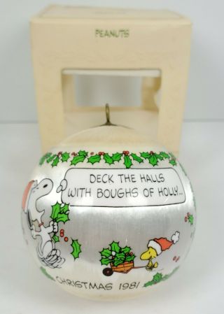 1981 Hallmark Peanuts Snoopy Satin Ball Keepsake Ornament Deck The Halls
