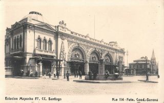 Santiago,  Chile Mapocho Railroad Station,  People,  Real Photo Pc C 1910 - 20