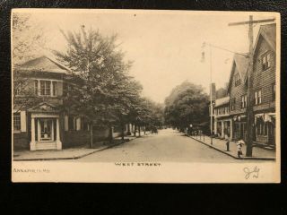 Antique Postcard C1905 - 07 West Street Annapolis,  Md (21813)