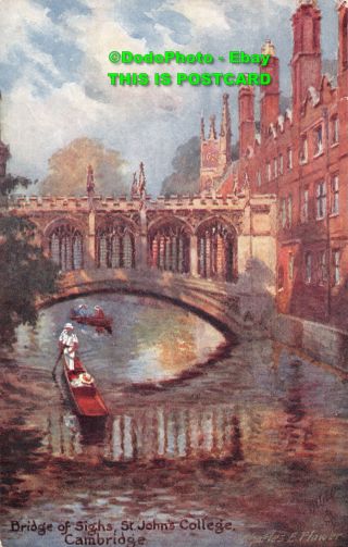 R395492 Cambridge.  Bridge Of Sighs.  St.  John College.  Tuck.  Oilette.  Postcard No