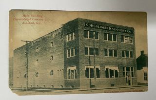 Main Building Consolidated Grocery Co. ,  Ashland,  Ky Post Card