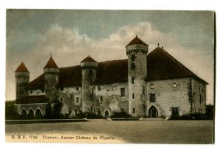 Cpa 74 Haute - Savoie Thonon Ancien Château De Ripaille