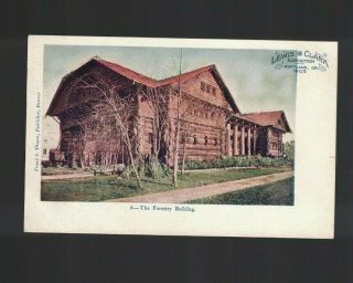 1905 The Forestry Building - Lewis & Clark Exposition Portland Oregon Postcard