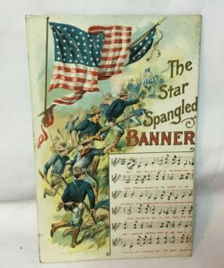 1909 Embossed Postcard The Star Spangled Banner With Soldiers