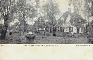 A View Of The Oldest House In Southold,  Long Island,  York Ny 1907