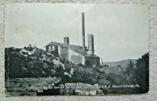 Post Card Switchback Railroad Engine House Top Of Mt Pisgah Mauch Chunk Pa 1911
