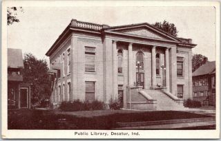 Public Library Decatur In Indiana Postcard Unposted