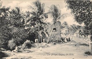 Cayon,  St Kitts,  Bwi The Bridge Losada,  Pub.  C 1904 - 14