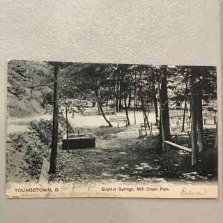 1906 Youngstown Ohio Sulphur Springs Mill Creek Park Post Card Postcard