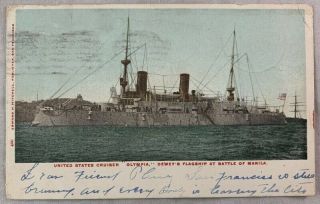 Antique Postcard Uss Olympia C - 6 1906 Navy Cruiser Ship Early Color Pc