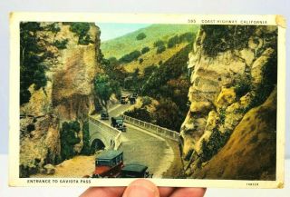 1932 Postcard Gaviota Pass Coast Highway,  California W/ Washington Stamp A6