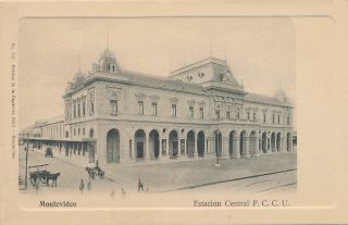 Montevideo - Estacion Central F.  C.  C.  U.  - Uruguay - Udb (pre 1908)
