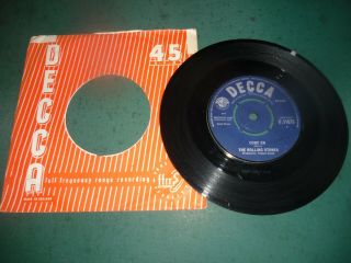The Rolling Stones 7 " Single - Come On/i Want To Be Loved
