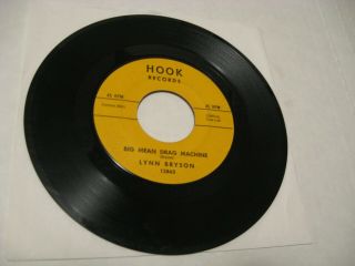 Lynn Bryson/ Big Mean Drag Machine B/w Pretty Things/ Hook/ 1963/ Rare Hot Rod