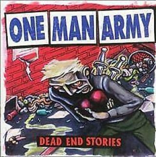 Music One Man Army " Dead End Stories " Lp