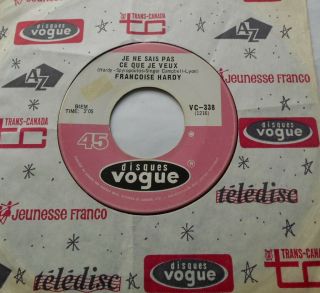 Canada Nm - Francoise Hardy Je Ne Sais Pas Ce Que Je Veux /avec Des Si 1968 45