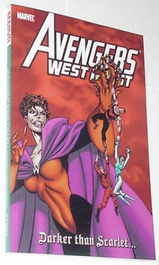 Avengers West Coast Darker Than Scarlet Tp Nm 1st Print John Byrne Scarlet Witch