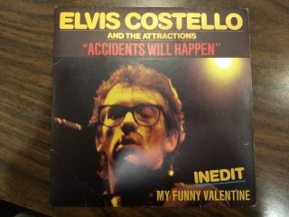 Elvis Costello Accidents Will Happen / My Funny Valentine French 45 Ps 7 " France