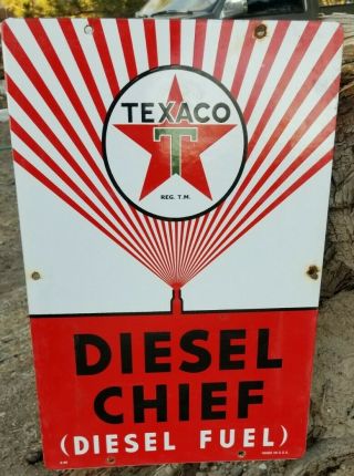 Vintage 1940 Texaco Fuel Chief Diesel Porcelain Sign Gas Oil Pump Plate