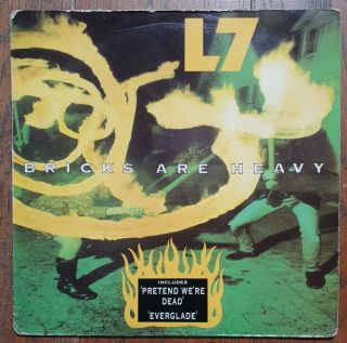 L7 Bricks Are Heavy Rare 1992 1st Press Lp Nirvana Hole Smiths