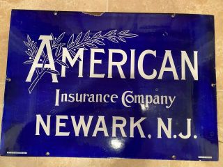 Vintage Porcelain Sign - American Insurance Co Of Newark Nj - Cobalt Blue