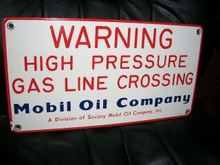 Vintage Mobil Oil Co.  (socony) Porcelain Warning High Pressure Gas Line Sign