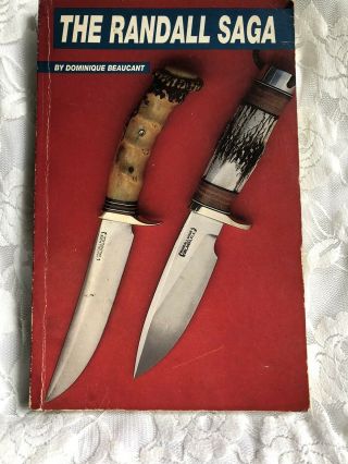 Vintage The Randall Saga Book Knifes Doninique Beaucant